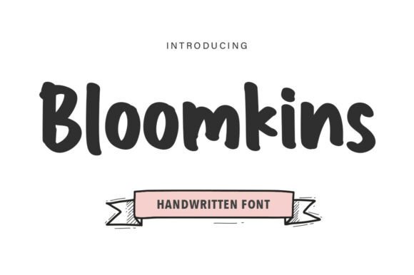 Bloomkins: The Bold, Hand-Drawn Font with a Hearty Soul