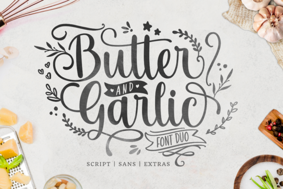 Butter and Garlic: Adding a Handwritten Touch to Your Creative Projects