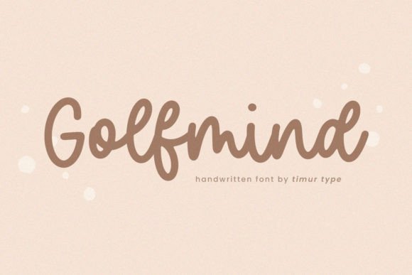 Golfmind: A Handwritten Font for Authentic Branding