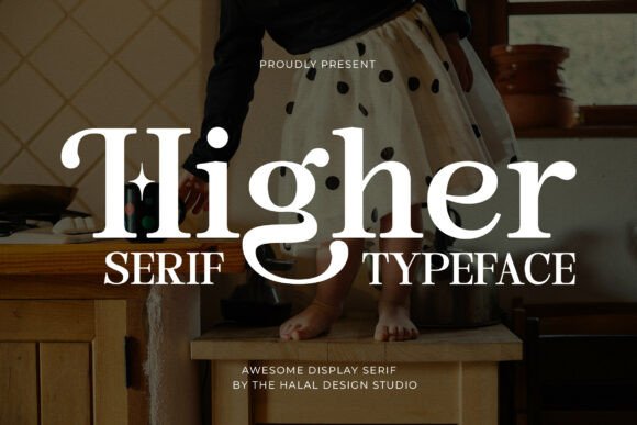 Higher Regular: A Serif Font for Modern Branding