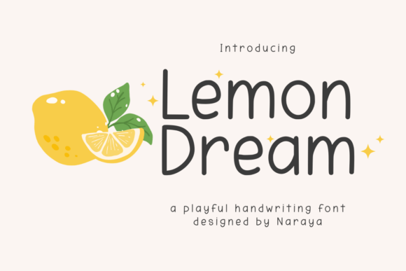 Lemon Dream: A Handwriting Font That Feels Like a Sunny Day
