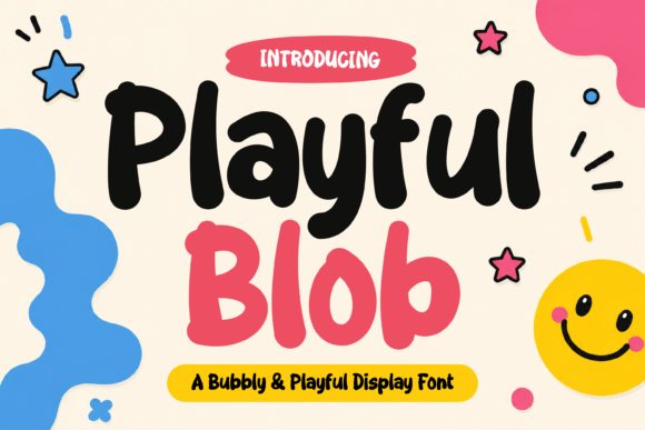 Playful Blob: A Font Full of Character and Charm